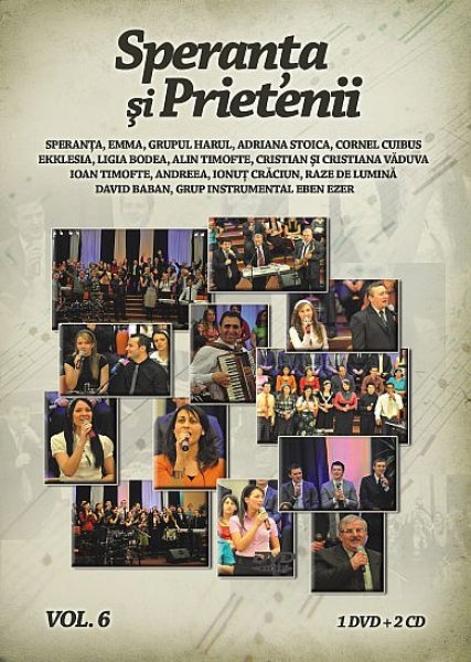 Speranta si prietenii vol. 6  - DVD