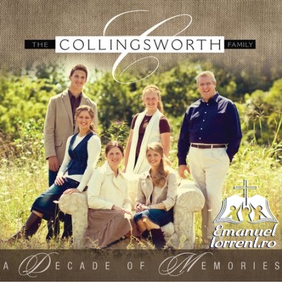 The Collingsworh Family - Decade of Memories