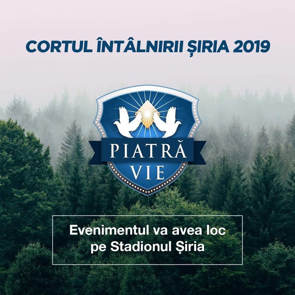 Cortul Intalnirii Piatra Vie Siria 26-28 Iulie 2019