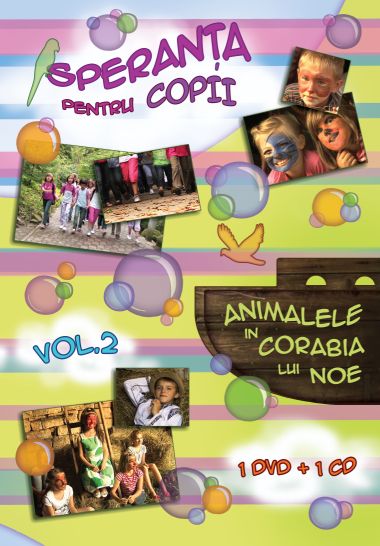 Speranta pentru Copii - Animalele in corabia lui Noe Vol.2 (2012)