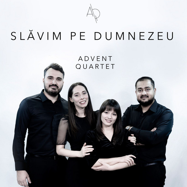 Advent Quartet - Slavim pe Dumnezeu (2021)
