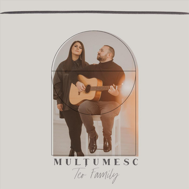 Teo Family - Multumesc (2021)
