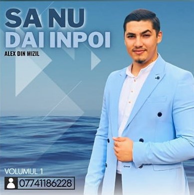 Alex din Mizil - Sa Nu Dai Inapoi (2022)