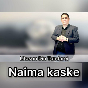 Litason Din Tandarei - Naiman Kaske