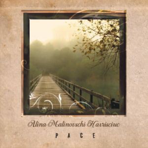 Alina Havrisciuc - Pace