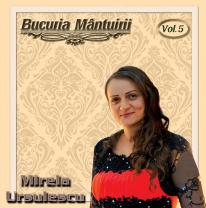 Mirela Ursulescu - Bucuria mântuirii NEGATIV VOCI vol.5 (2017)