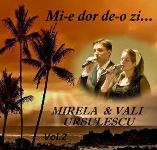 Mirela & Vali Ursulescu - Mi-e dor de-o zi NEGATIV vol.2 (2011)
