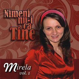 Mirela Ursulescu - Nimeni Nu-i Ca Tine NEGATIV VOCI vol.1  (2010)
