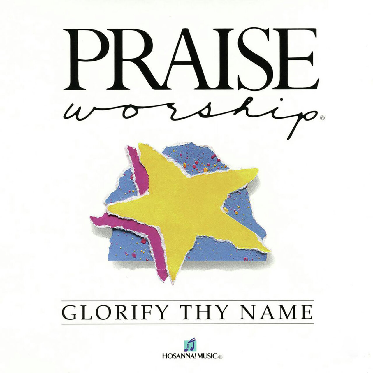 GLORIFY THY NAME - Kent Henry (HOSANNA! Music)
