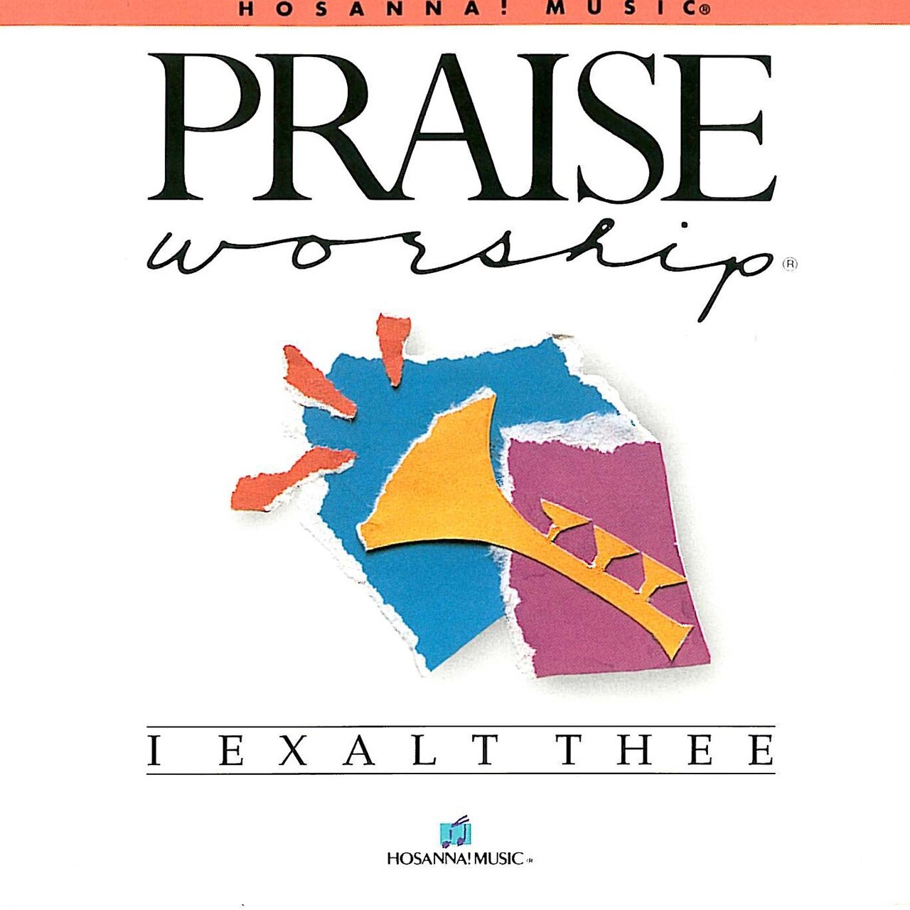 I EXALT THEE - Pete Sanchez (HOSANNA! Music)