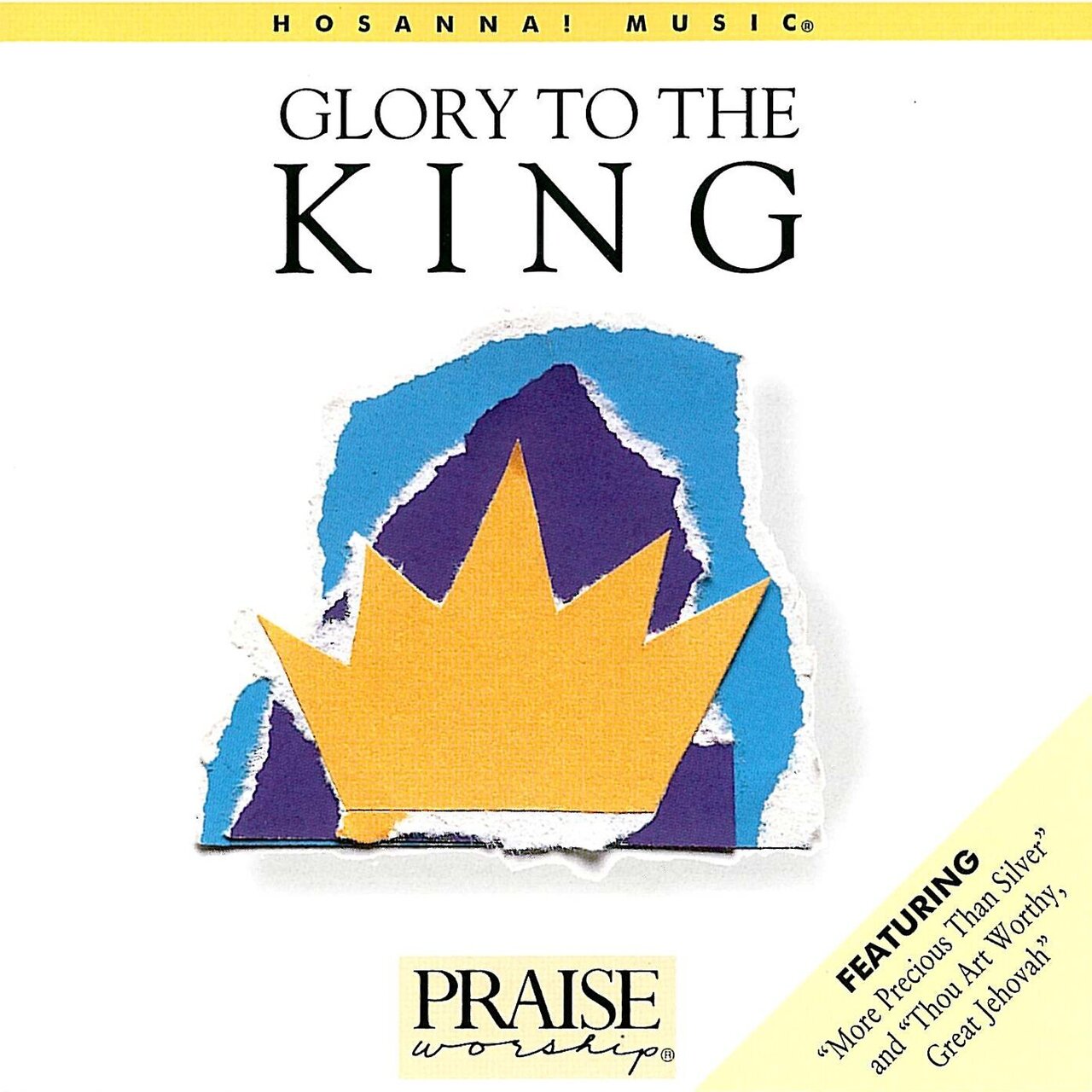 GLORY THE THE KING - LaMar Boschman (HOSANNA! Music)