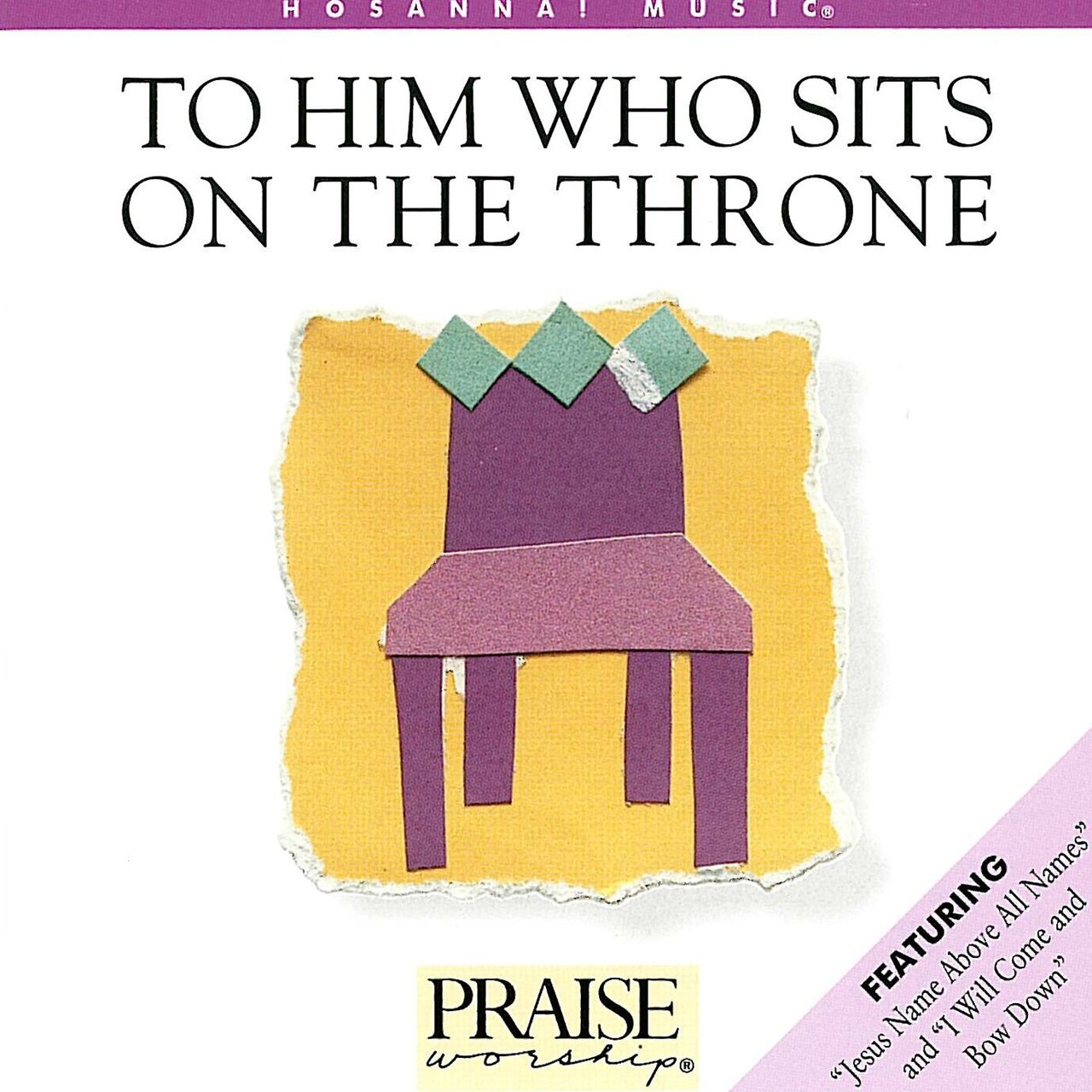 TO HIM WHO SITS ON THE THRONE - Charlie LeBlanc (HOSANNA! Music)