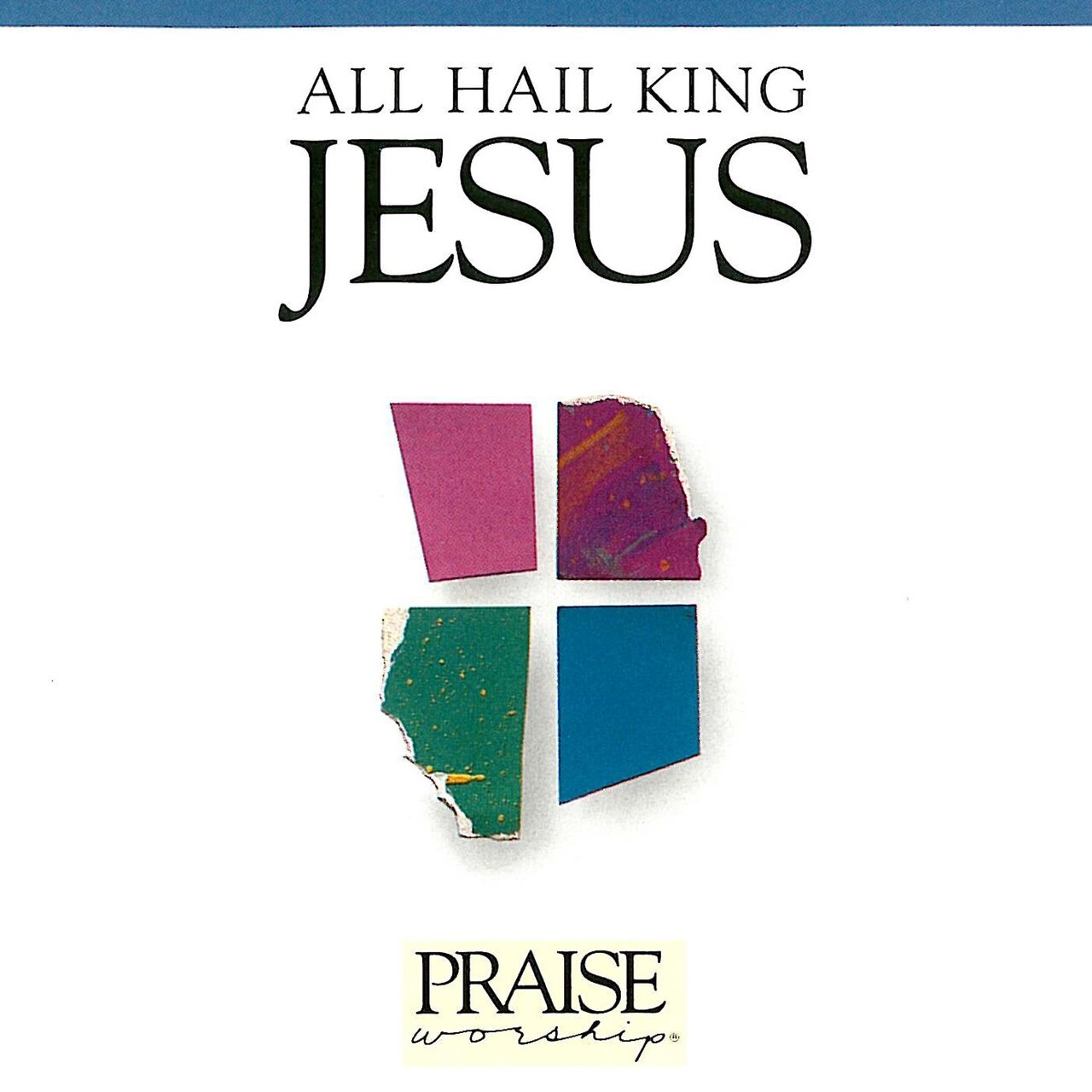 ALL HAIL KING JESUS - Kent Henry (HOSANNA! Music)