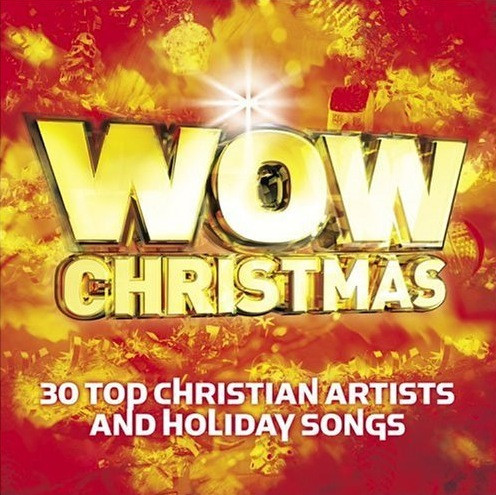 WOW Christmas 2002: (30 Top Christian Artists & Holiday Songs)