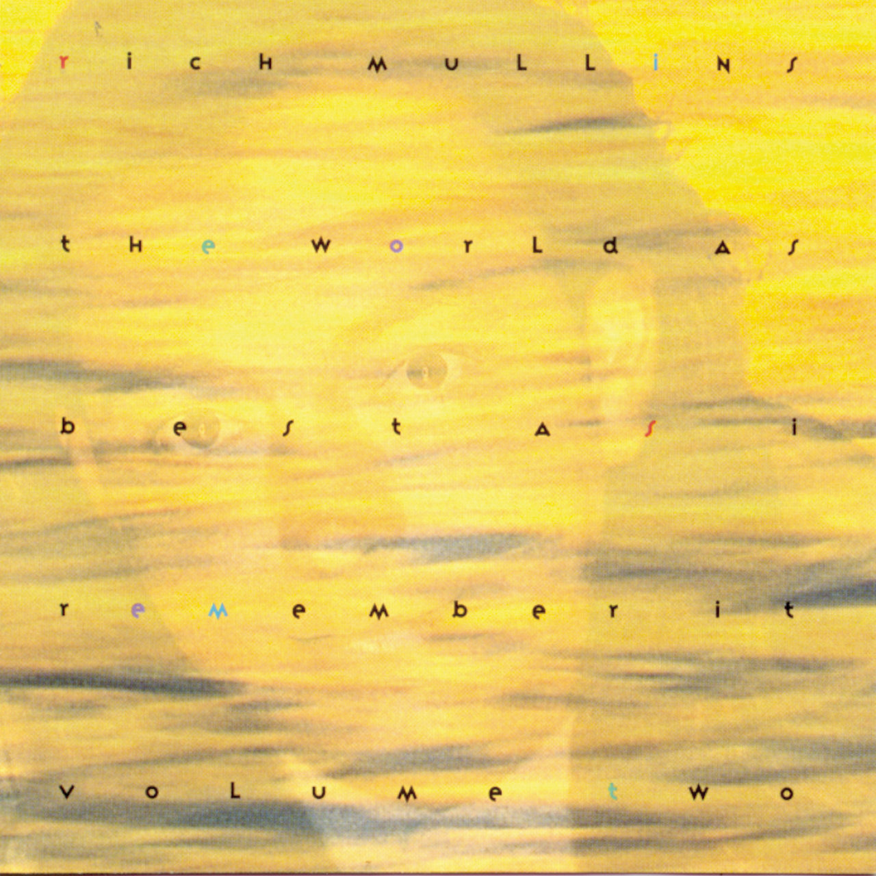 Rich Mullins - The World As Best As I Remember It, Vol. 2 (1992)