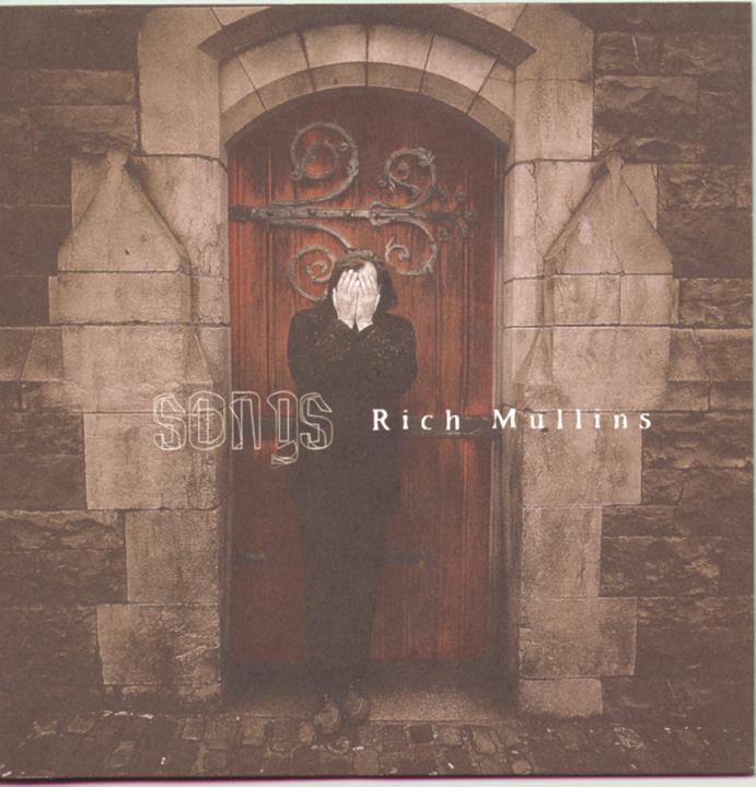 Rich Mullins - Songs (1996)