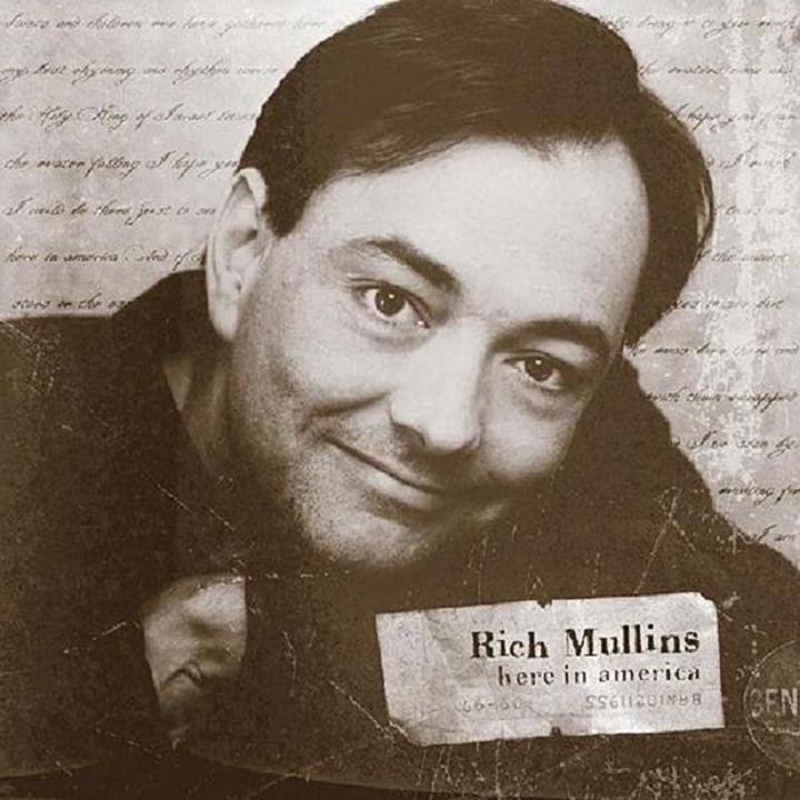 Rich Mullins - Here In America (2001)