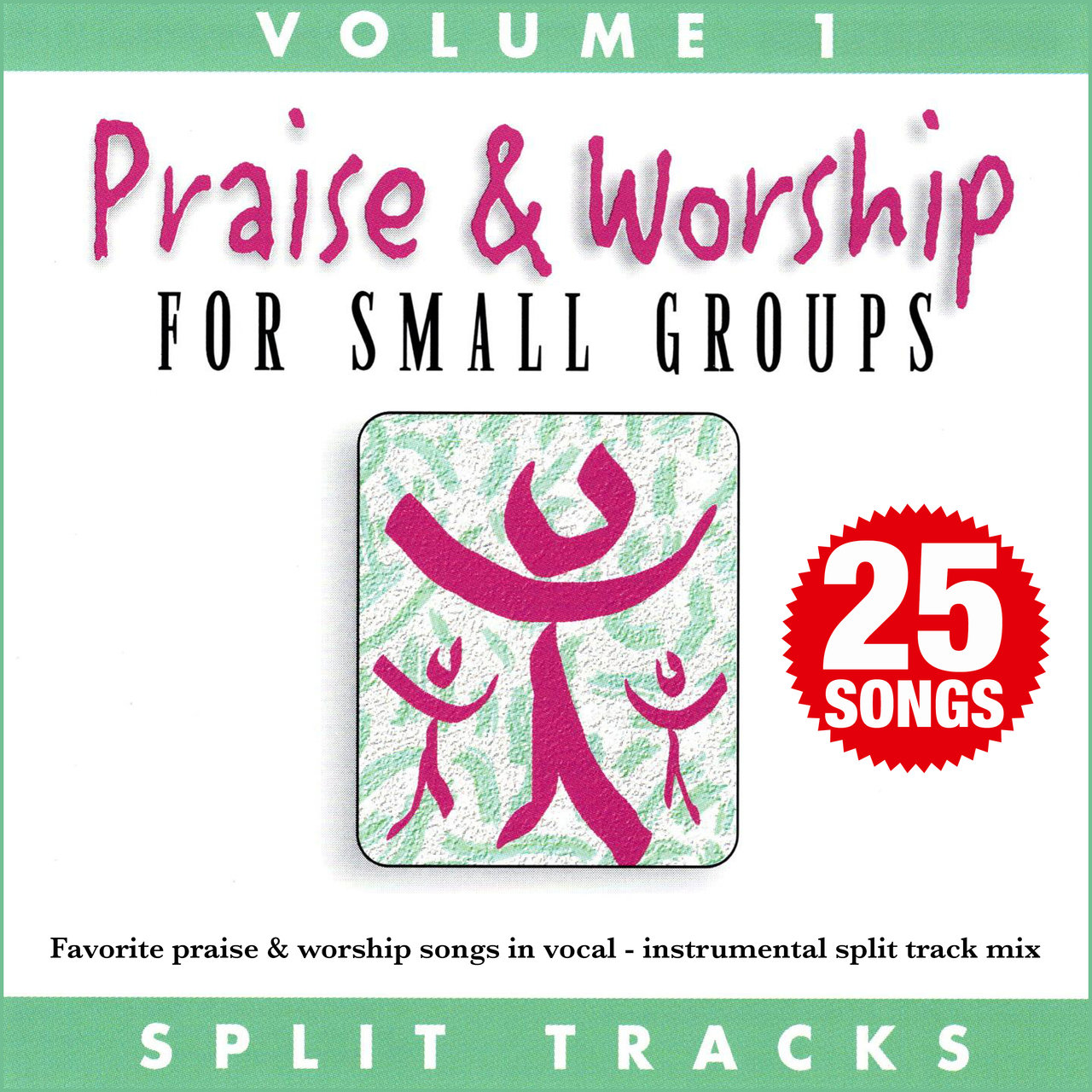 Praise & Worship for Small Groups, Vol. 1 (2019)