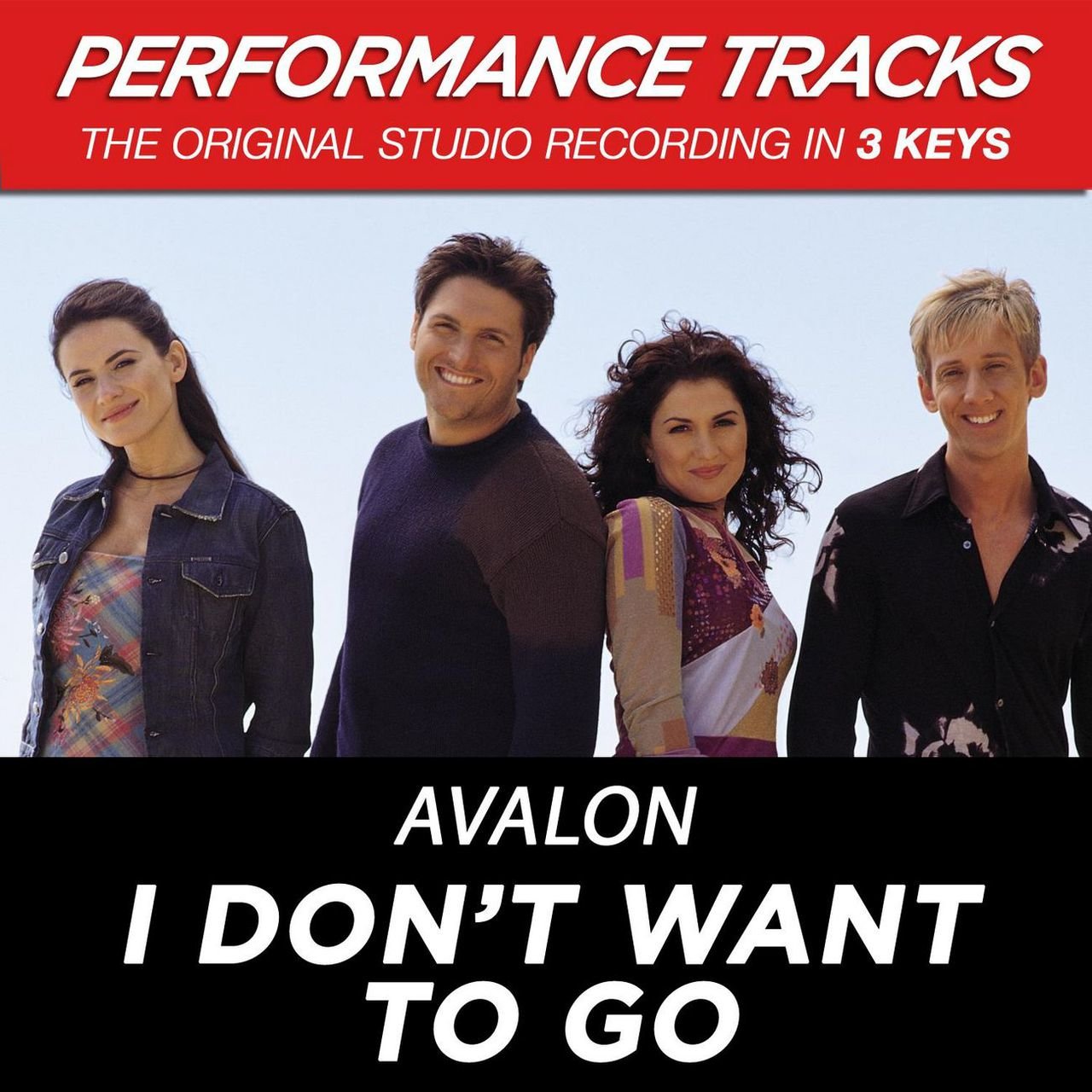 Avalon - I Don't Want To Go (Performance Tracks) (2009)