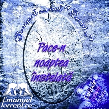 Grupul Coral Laude - Pace In Noaptea Instelata