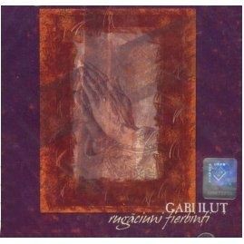 Gabi Ilut - Rugaciuni fierbinti Negative Vol.3