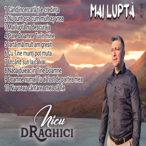 Nicu Draghici - Mai Lupta Vol. 8 (2023)