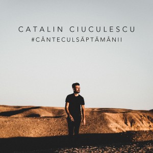 Catalin Ciuculescu - Canteculsaptamanii (2021)