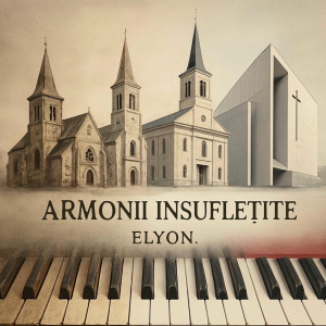 Elyon - Armonii Insufletite (2025)